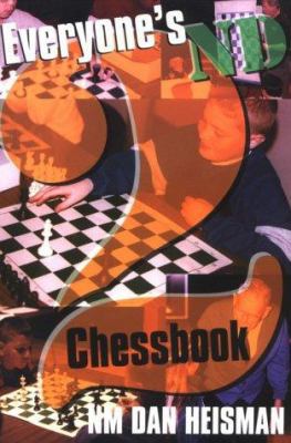 Everyone's Second Chess Book 0938650556 Book Cover