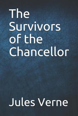 The Survivors of the Chancellor 1093358882 Book Cover