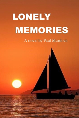 Lonely Memories B0CMX3FWJG Book Cover
