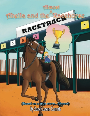 Abella and the Almost Racehorse B0CZHF2WWP Book Cover