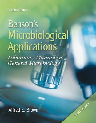 Benson's Microbiological Applications: Laborato... B00728E7FW Book Cover