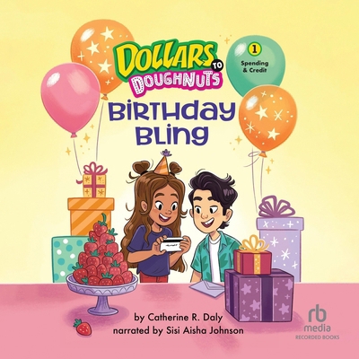 Birthday Bling: Spending & Credit B0F56T3TZ7 Book Cover
