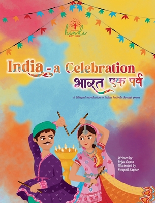 India - A Celebration: A bilingual introduction... 9358137169 Book Cover
