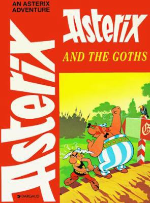 Asterix and the Goths (Adventures of Asterix) 091720154X Book Cover
