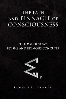 The Path and Pinnacle of Consciousness 144154321X Book Cover