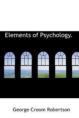 Elements of Psychology. 1110446187 Book Cover