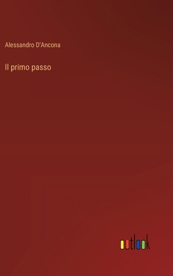 Il primo passo [Italian] 3368717065 Book Cover