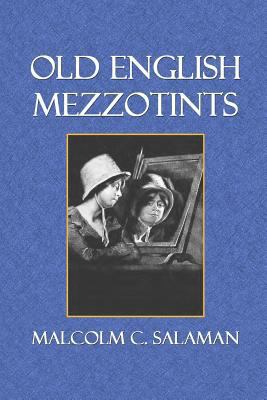 Old English Mezzotints 149525772X Book Cover