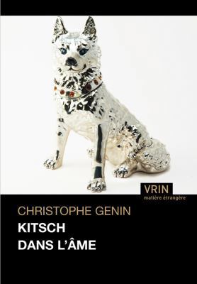 Kitsch Dans l'Ame [French] 2711622258 Book Cover