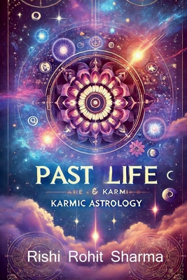 Past Life & Karmic Astrology: &#2346;&#2367;&#2... [Hindi]            Book Cover