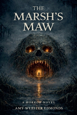 The Marsh's Maw B0GM3LKVH6 Book Cover