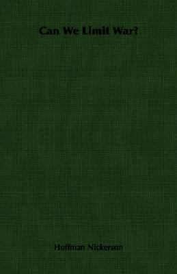 Can We Limit War? 1406756903 Book Cover