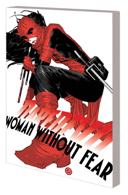 Daredevil: Woman Without Fear 1302934937 Book Cover