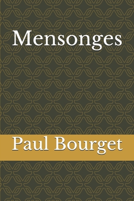 Mensonges [French] 1711550345 Book Cover