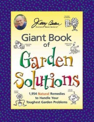 Jerry Baker's Giant Book of Garden Solutions: 1... 0922433518 Book Cover