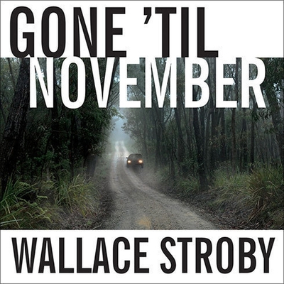 Gone 'Til November B08XGSTMRV Book Cover