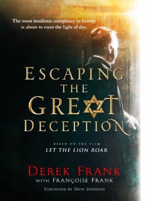 Escaping the Great Deception 0996075909 Book Cover