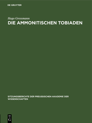 Die Ammonitischen Tobiaden [German] 3112504895 Book Cover