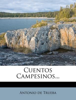 Cuentos Campesinos... [Spanish] 1272169685 Book Cover