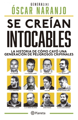 Se Creían Intocables [Spanish] 958429492X Book Cover