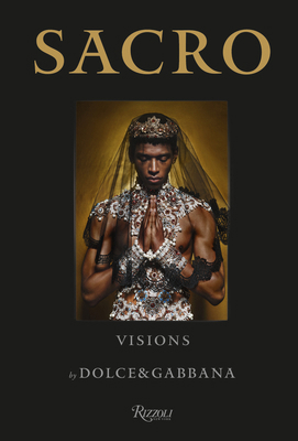 Sacro Visions by Dolce & Gabbana 8891840653 Book Cover