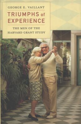 Triumphs of Experience: The Men of the Harvard ... 0674059824 Book Cover