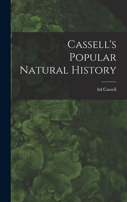 Cassell's Popular Natural History 1017758247 Book Cover