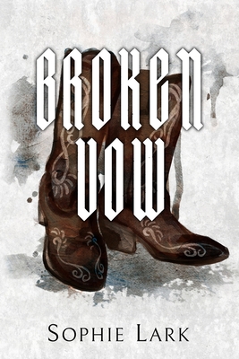 Broken Vow: Illustrated Edition 1958931071 Book Cover