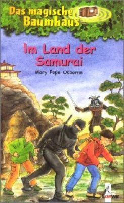 Das magische Baumhaus, Im Land der Samurai [German] 3785537980 Book Cover