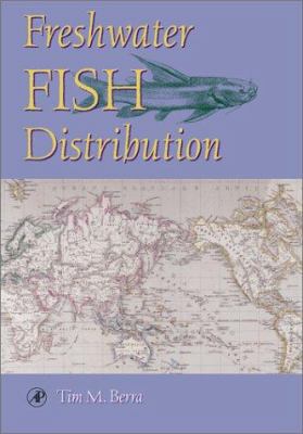 Freshwater Fish Distribution 0120931567 Book Cover