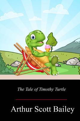 The Tale of Timothy Turtle 1719252181 Book Cover