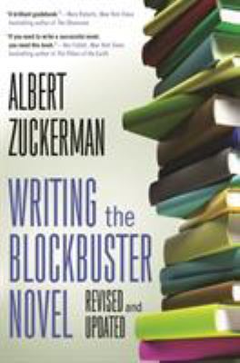 Writing the Blockbuster Novel 0765382466 Book Cover