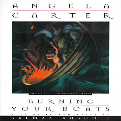 Burning Your Boats: The Collected Short Stories 0805044620 Book Cover