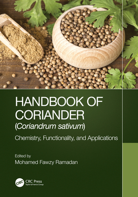 Handbook of Coriander (Coriandrum sativum): Che... 1032068523 Book Cover