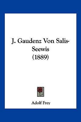 J. Gaudenz Von Salis-Seewis (1889) [German] 1161214119 Book Cover