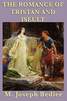 The Romance of Tristan and Iseult 1617200964 Book Cover