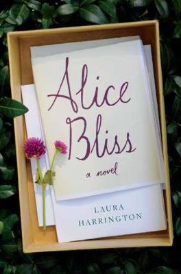 Alice Bliss: A Novel 0670022780 Book Cover