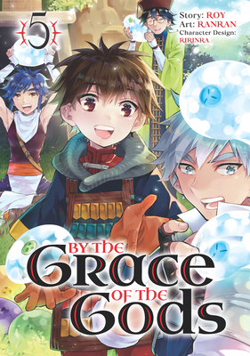 By the Grace of the Gods 05 (Manga) 1646090896 Book Cover