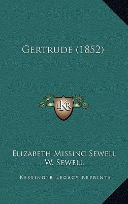 Gertrude (1852) 1164807773 Book Cover