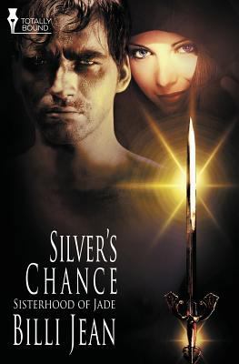 Sisterhood of Jade: Silver's Chance 1784301426 Book Cover