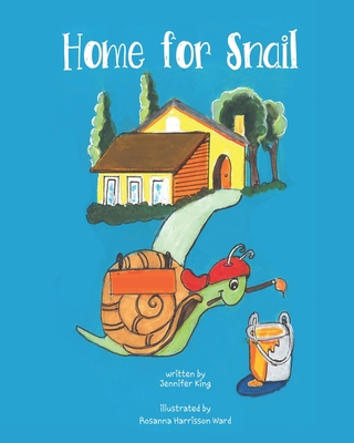 Home For Snail 169388643X Book Cover