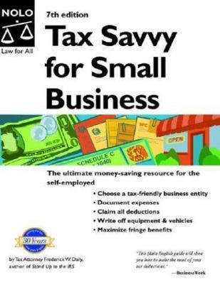 Tax Savvy for Small Business: Year-Round Tax St... 0873379721 Book Cover