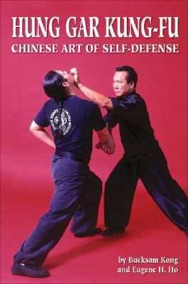 Hung Gar Kung-Fu 0897500385 Book Cover