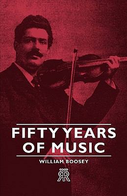 Fifty Years of Music 1406705373 Book Cover