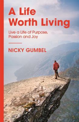 Life Worth Living 1473680751 Book Cover