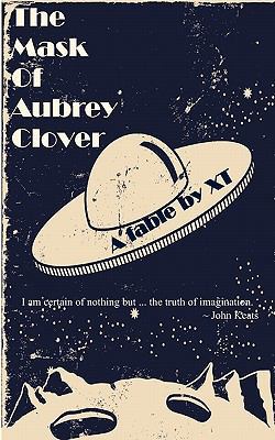 The Mask of Aubrey Clover 0979693543 Book Cover