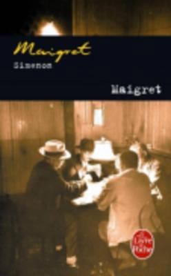 Maigret [French] 2253120596 Book Cover