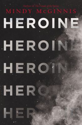 Heroine 0062847198 Book Cover
