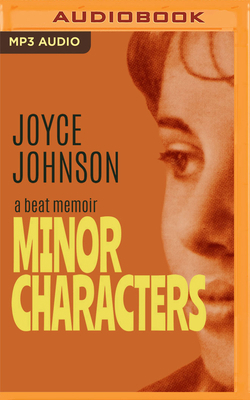 Minor Characters: A Beat Memoir 1799788539 Book Cover