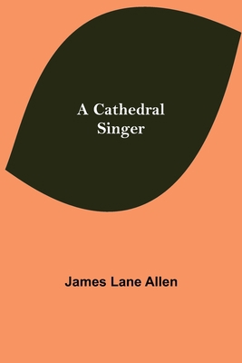 A Cathedral Singer 9354849040 Book Cover